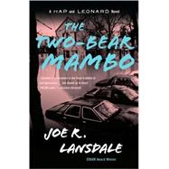 The Two-Bear Mambo A Hap and Leonard Novel (3)