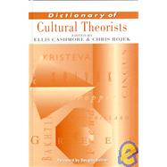 The Dictionary of Cultural Theorists