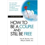 How to Be a Couple and Still Be Free