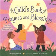 A Child's Book of Prayers and Blessings