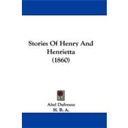 Stories of Henry and Henrietta