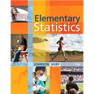 Bundle: Elementary Statistics, 11th + WebAssign - Start Smart Guide for Students + WebAssign Printed Access Card for Johnson/Kuby's Elementary Statistics, 11th Edition, Single-Term