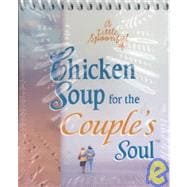 Little Spoonful of Chicken Soup for the Couple's Soul Desktop Inspiration