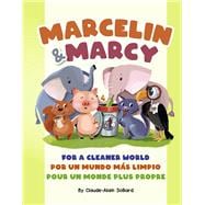 Marcelin and Marcy Two Elephants for a Cleaner World
