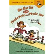 On the Go With Pirate Pete and Pirate Joe