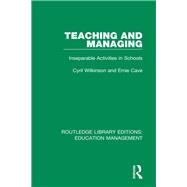 Teaching and Managing