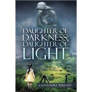Daughter of Darkness, Daughter of Light