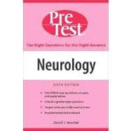 Neurology: PreTest™ Self-Assessment and Review, Sixth Edition