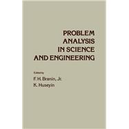 Problem Analysis In Science and Engineering