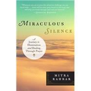 Miraculous Silence