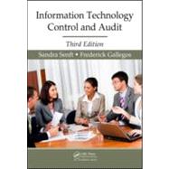 Information Technology Control and Audit, Third Edition