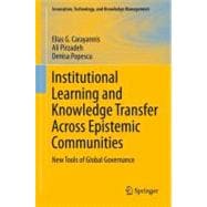 Institutional Learning and Knowledge Transfer Across Epistemic Communities