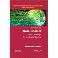 Data Control Major Challenge for the Digital Society