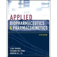 Applied Biopharmaceutics & Pharmacokinetics, Fifth Edition