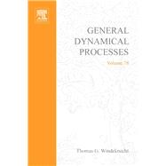 General Dynamical Processes : A Mathematical Introduction