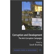 Corruption and Development The Anti-Corruption Campaigns