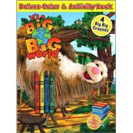 It's a Big Big World: Deluxe Color & Activitybook & 4 Crayons