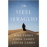 The Steel Seraglio