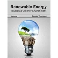 Renewable Energy: Towards a Greener Environment