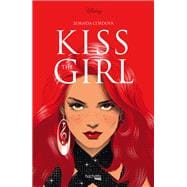 Kiss the girl