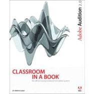 Adobe Audition 2. 0 Classroom in a Book
