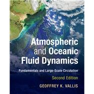 Atmospheric and Oceanic Fluid Dynamics