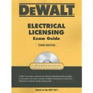 DEWALT Electrical Licensing Exam Guide, Based on the NEC 2011
