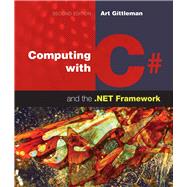 Computing With C# and the .NET Framework