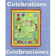 Celebraciones / Celebrations Dias feriados de los Estados Unidos y Mexico