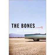 The Bones A Novel