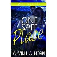 One Safe Place A Novel