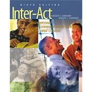 Inter-Act With Infotrac : Interpersonal Communication Concepts, Skills, and Contexts (9th)