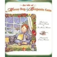 The Tale of Moresy Bug and Benjamin Getts,9780976865506