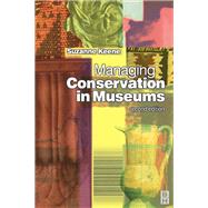 Managing Conservation in Museums