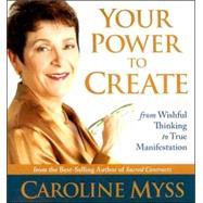 Your Power to Create