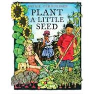 Plant a Little Seed