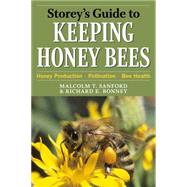 Storey's Guide to Keeping Honey Bees