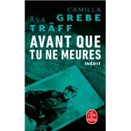 Avant que tu ne meures (Siri Bergman, 3) book cover, ISBN 9782253245506