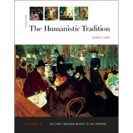 The Humanistic Tradition, Vol. 2 Reprint