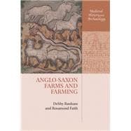 Anglo-saxon Farms and Farming