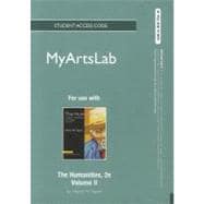 NEW MyArtsLab Student Access Code Card for Humanities, The, Volume II (standalone)