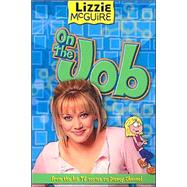 Lizzie McGuire: On the Job - Book #11 Junior Novel