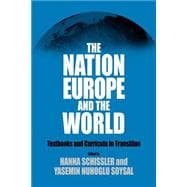 The Nation, Europe, And The World