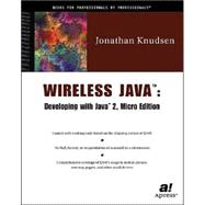 Wireless Java: Developing With Java 2 : Micro Edition