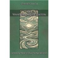 Johann Wolfgang von Goethe: Die Wahlverwandtschaften