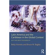 Latin America and the Caribbean in the Global Context