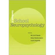 Handbook Of School Neuropsychology