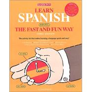 Learn Spanish, Espanol, the Fast and Fun Way