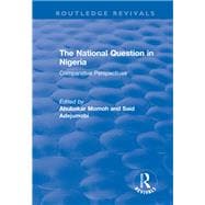 The National Question in Nigeria: Comparative Perspectives