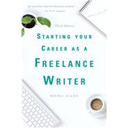 Starting Your Career As a Freelance Writer